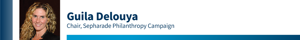 Guila Delouya, Sepharade Philanthropy Campaign Chair for the 2020 Combined Jewish Appeal