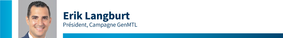 Erik Langburt, Président, Campagne GenMTL